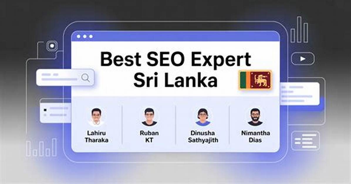 Sri Lankan Seo Experts: Unlocking Digital Success